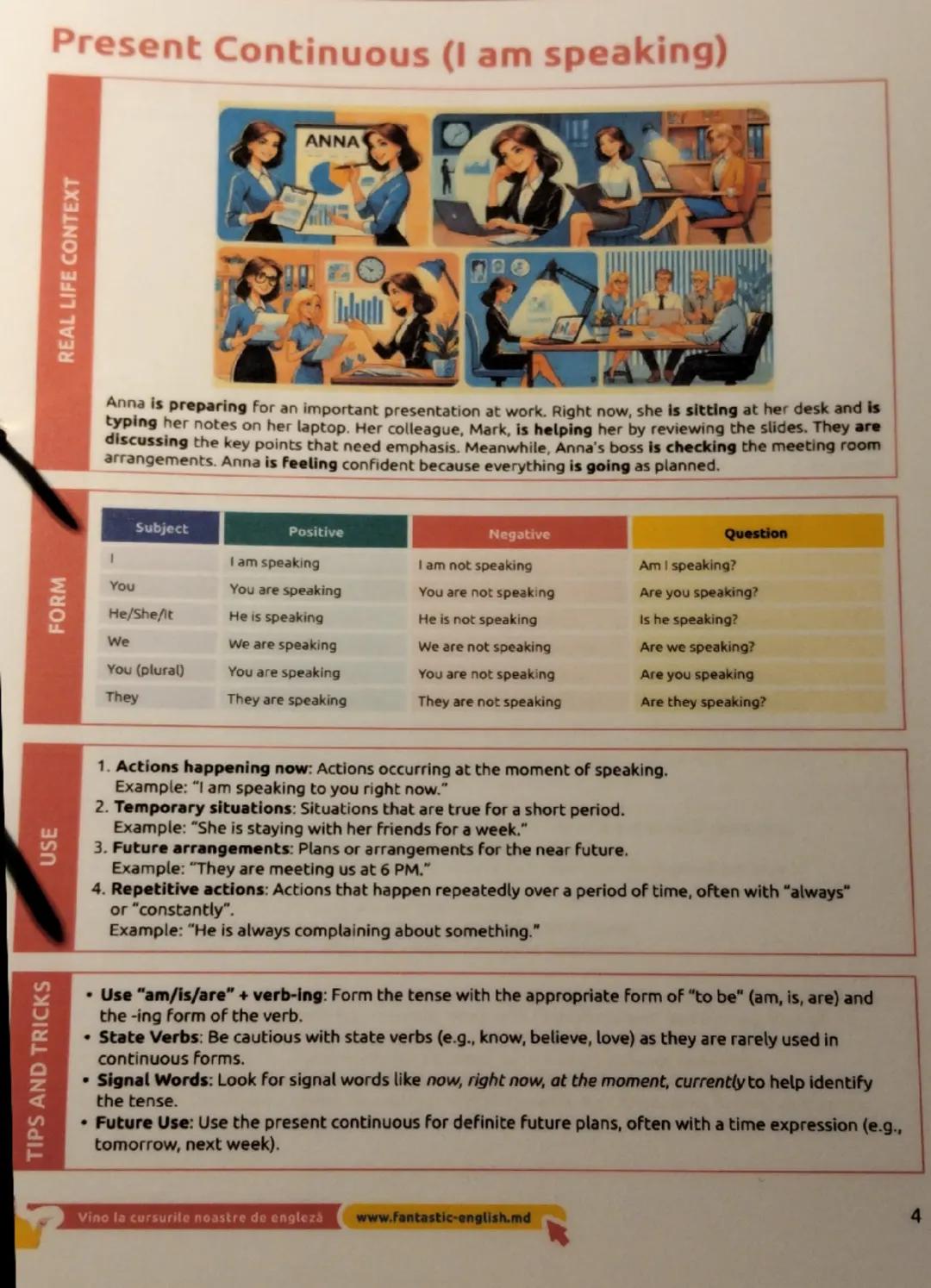 # Present Continuous (I am speaking)
## REAL LIFE CONTEXT
Anna is preparing for an important presentation at work. Right now, she is sitti