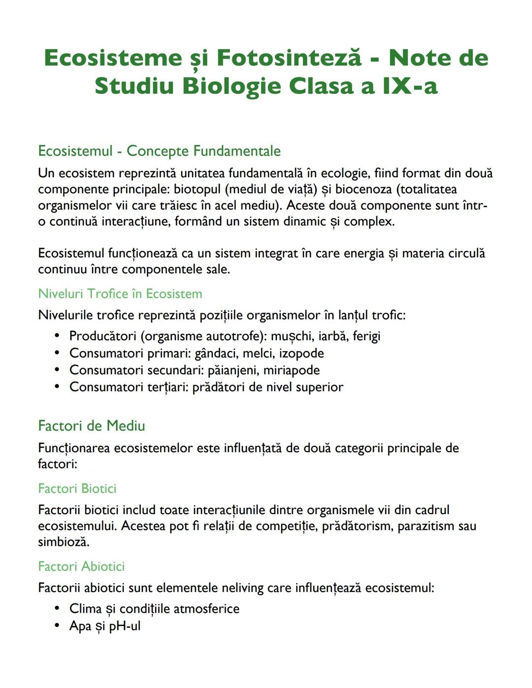 # Ecosisteme și Fotosinteză - Note de
# Studiu Biologie Clasa a IX-a
## Ecosistemul - Concepte Fundamentale
Un ecosistem reprezintă unitat